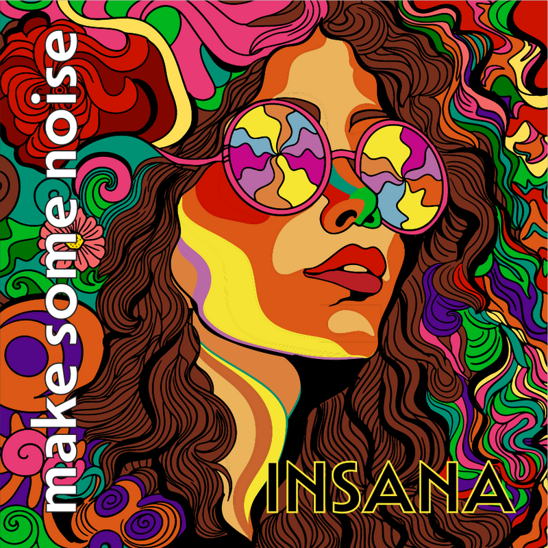 Make Some Noise sticker used as the Insana Merch collection cover.