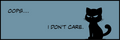 A square graphic with a slate blue background, featuring a black silhouette of an angry cat on the right and the text OOPS...I Don't Care.