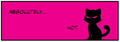 A rectangular graphic with a bright pink background, black border, and the text “ABSOLUTELY NOT.”