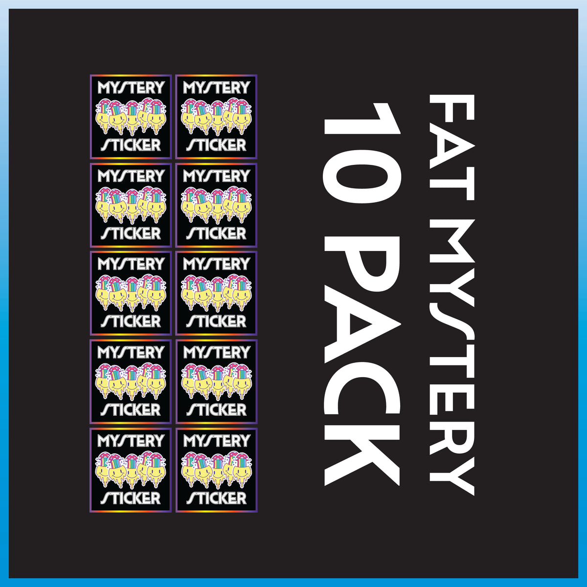 A promotional graphic for a 10-pack of mystery fat stickers. The left side shows nine small rectangular sticker packs arranged in a grid, each containing five colorful cartoon-style belly stickers with the words 'MYSTERY STICKER' underneath.